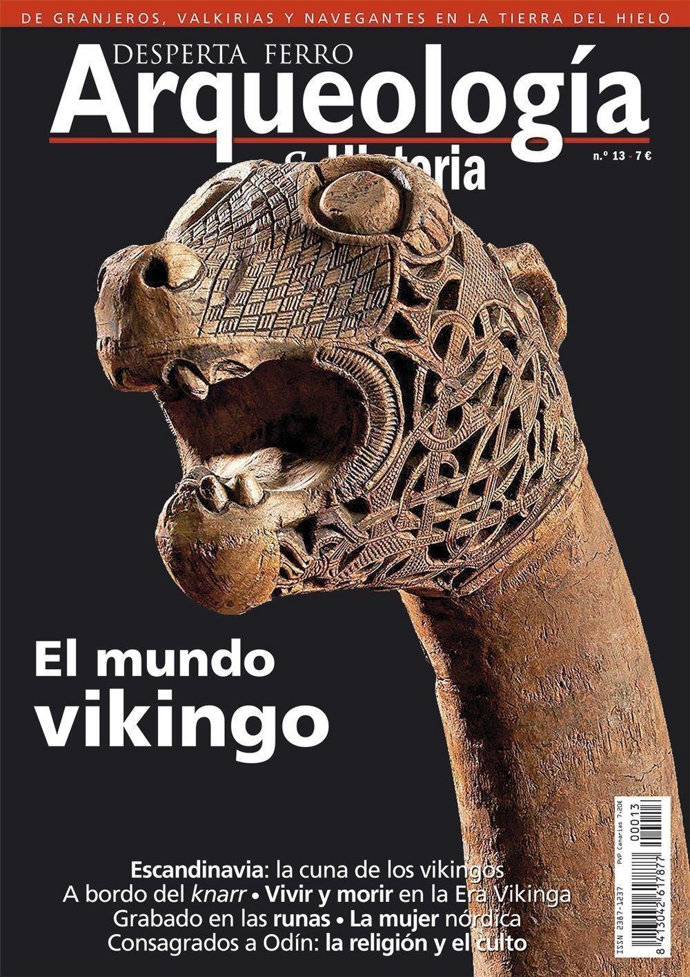 Desperta Ferro. Arqueología & Historia nº 13: El mundo vikingo