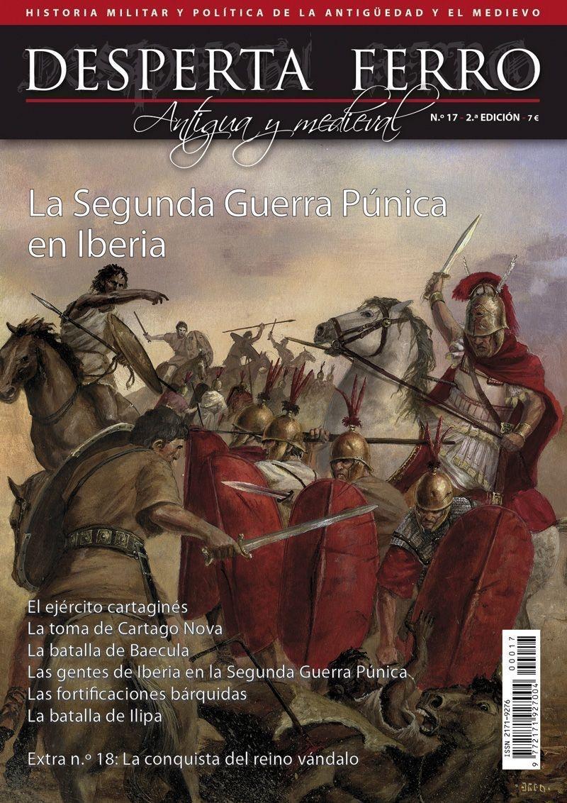 Desperta Ferro. Antigua y Medieval nº 17: La segunda guerra púnica en Iberia