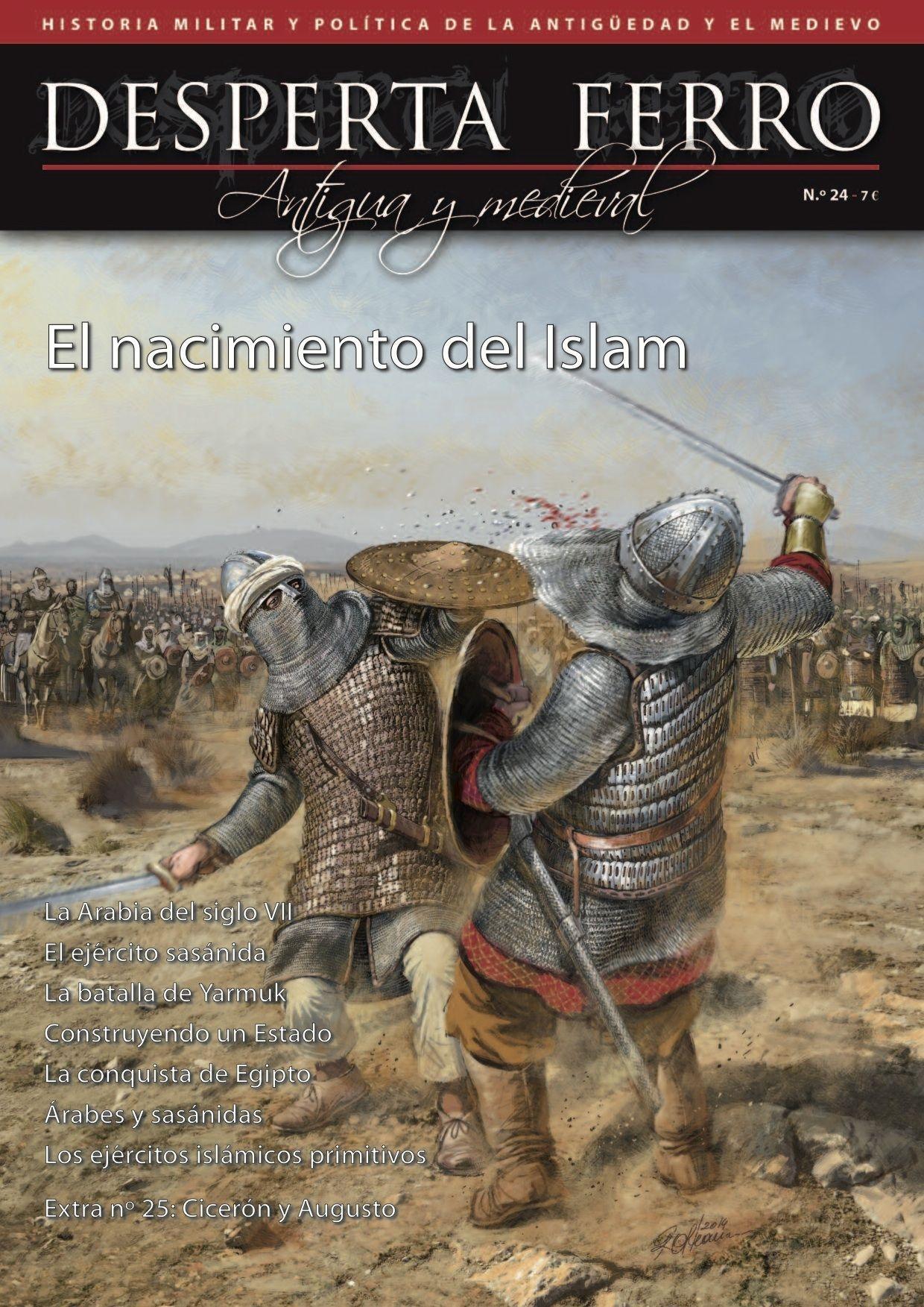 Desperta Ferro. Antigua y Medieval nº 24: El nacimiento del Islam