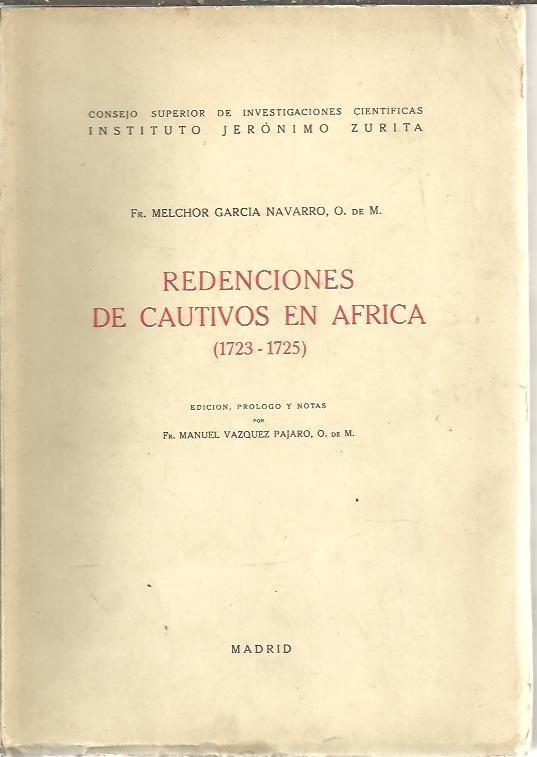 Redenciones de cautivos en África "(1723-1725)". 