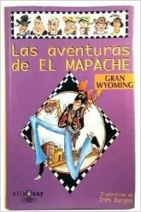 Las Aventuras de El Mapache. 