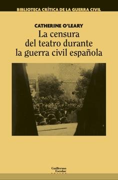 La censura del teatro durante la guerra civil española. 