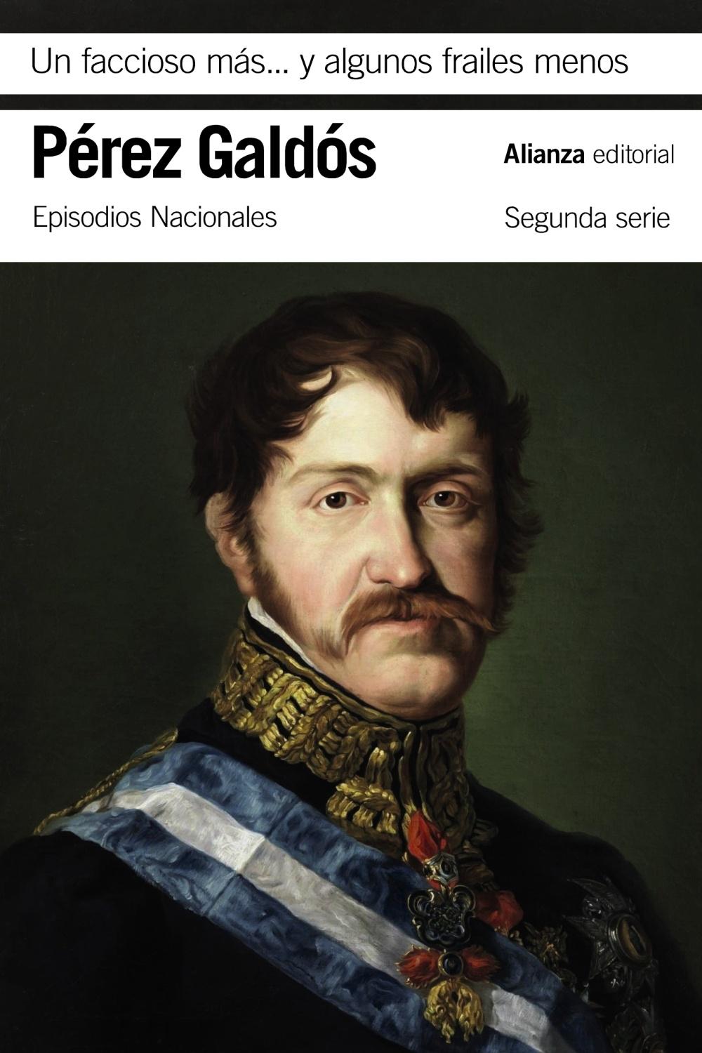 Un faccioso más... y algunos frailes menos "(Episodios Nacionales - 20. Segunda Serie)". 