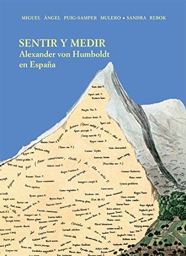 Sentir y medir "Viaje de Humboldt en España".