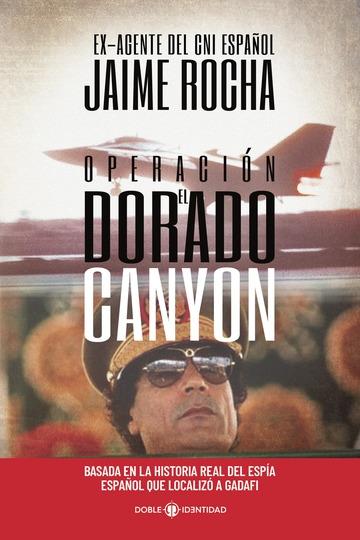 Operación El Dorado Canyon. 