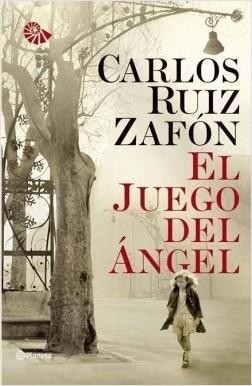 El Juego del Ángel "(El cementerio de los libros olvidados)". 
