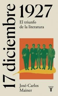 17 de diciembre de 1927 "El triunfo de la literatura". 