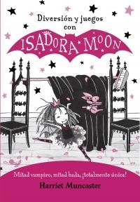 Diversión y juegos con Isadora Moon "(Isadora Moon)".
