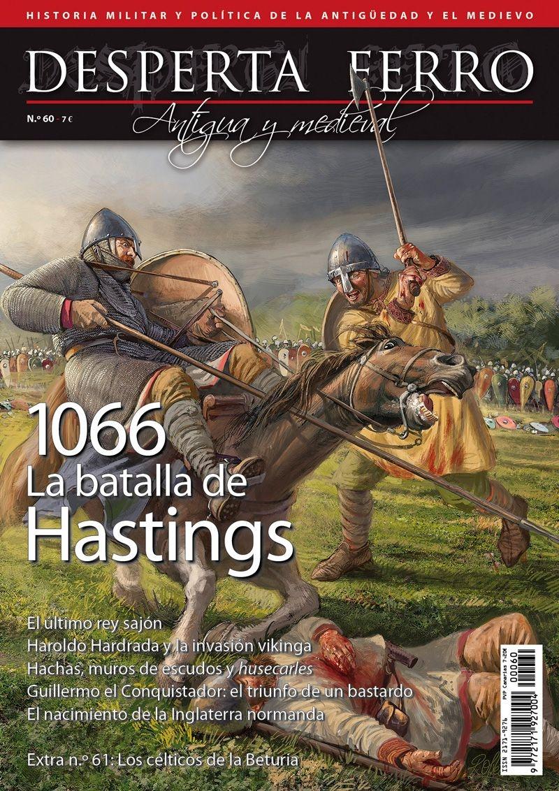 Desperta Ferro. Antigua y Medieval nº 60: 1066 La batalla de Hastings. 