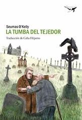 La tumba del tejedor "Una historia de ancianos"