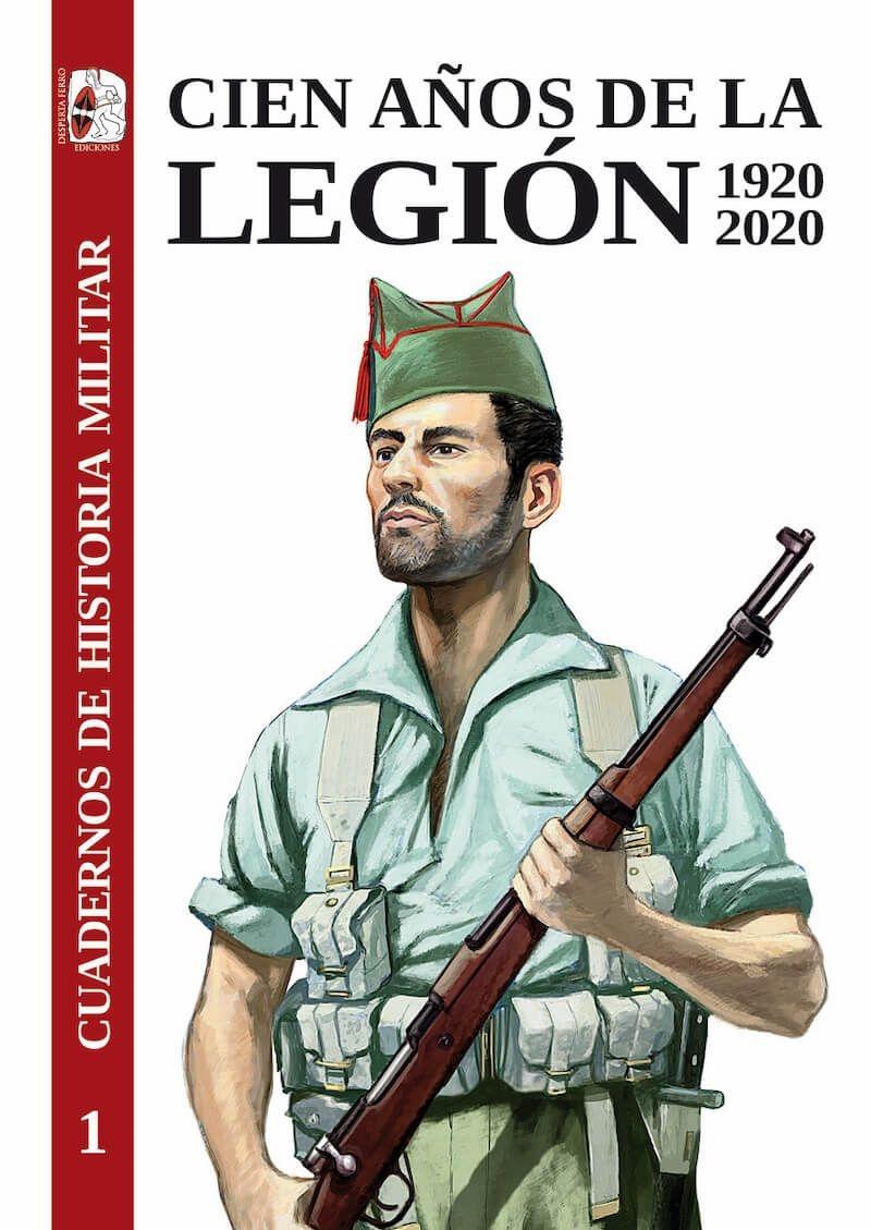 Cien años de la Legión (1920-2020).