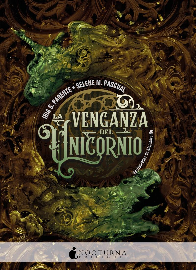 La venganza del unicornio "(El dragón y el unicornio - 2)".
