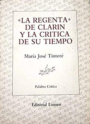 "La Regenta" de Clarín y la crítica de su tiempo