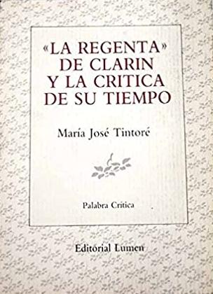 "La Regenta" de Clarín y la crítica de su tiempo