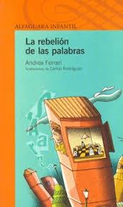 La rebelion de las palabras