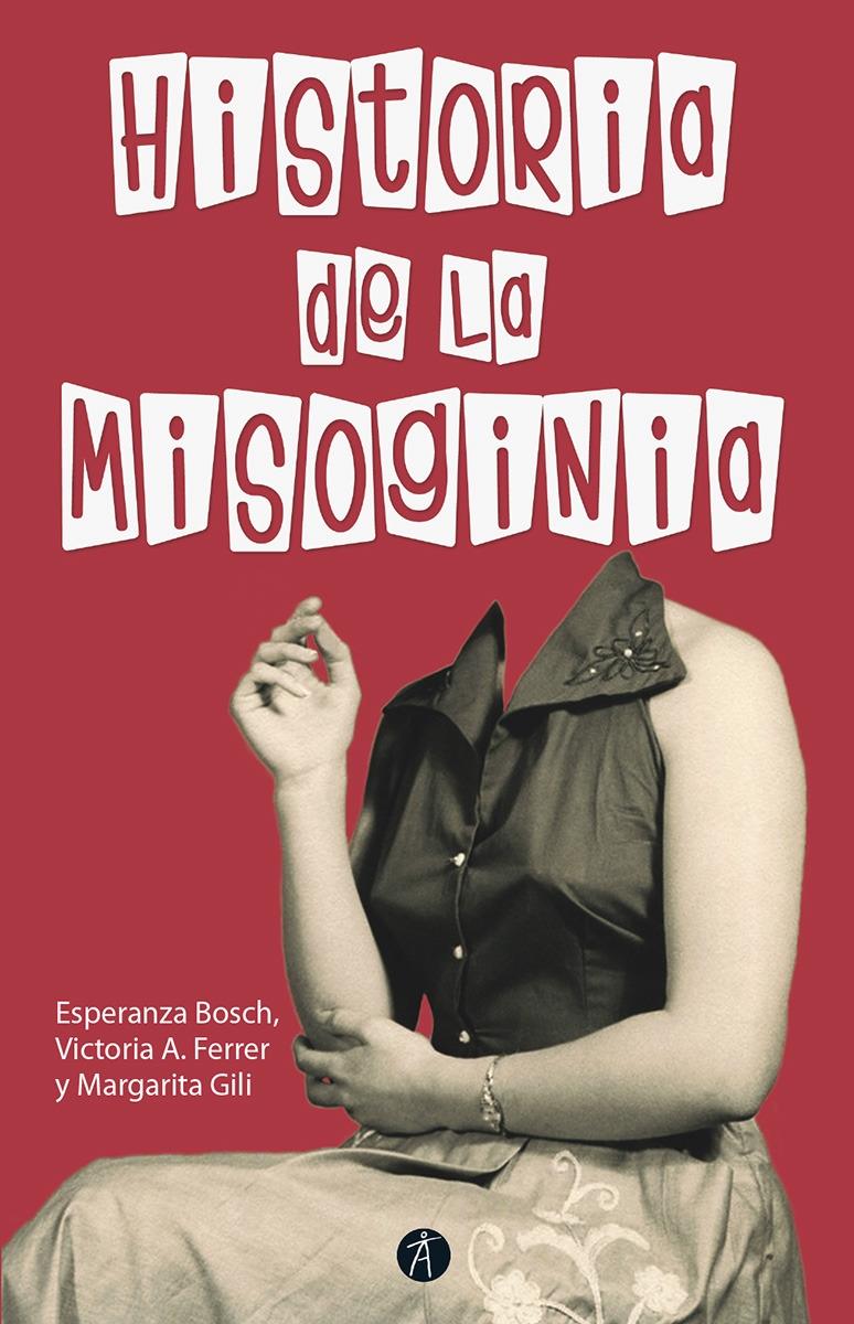 Historia de la misoginia.