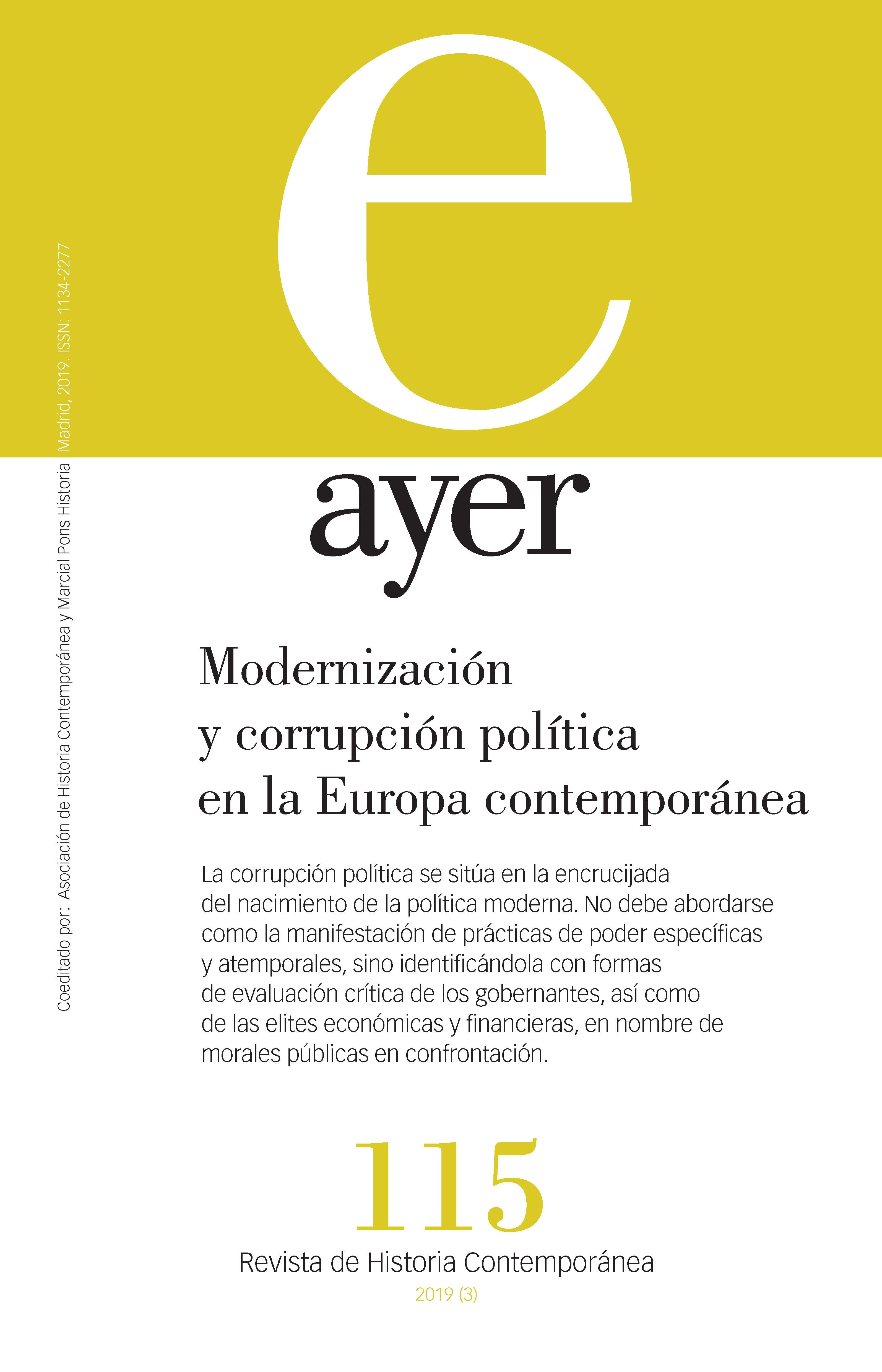 Revista Ayer nº 115: Modernización y corrupción política en la Europa contemporánea