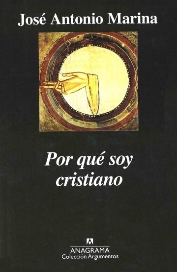 Por qué soy cristano