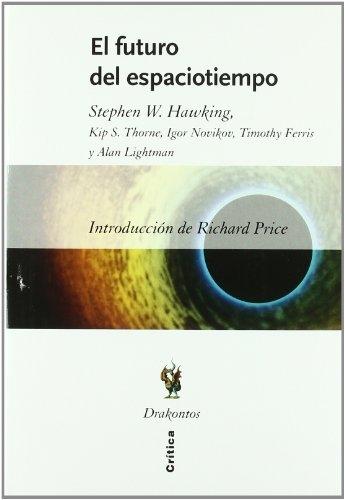 El Futuro del espaciotiempo.