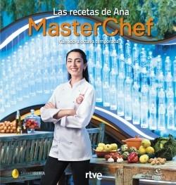 Las recetas de Ana "Ganadora octava temporada MasterChef"