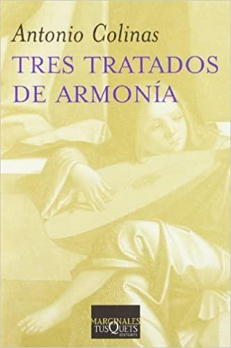 Tres tratados de armonía "(Nuevos textos sagrados)"