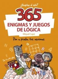 365 enigmas y juegos de lógica "¿Aceptas el reto?". 