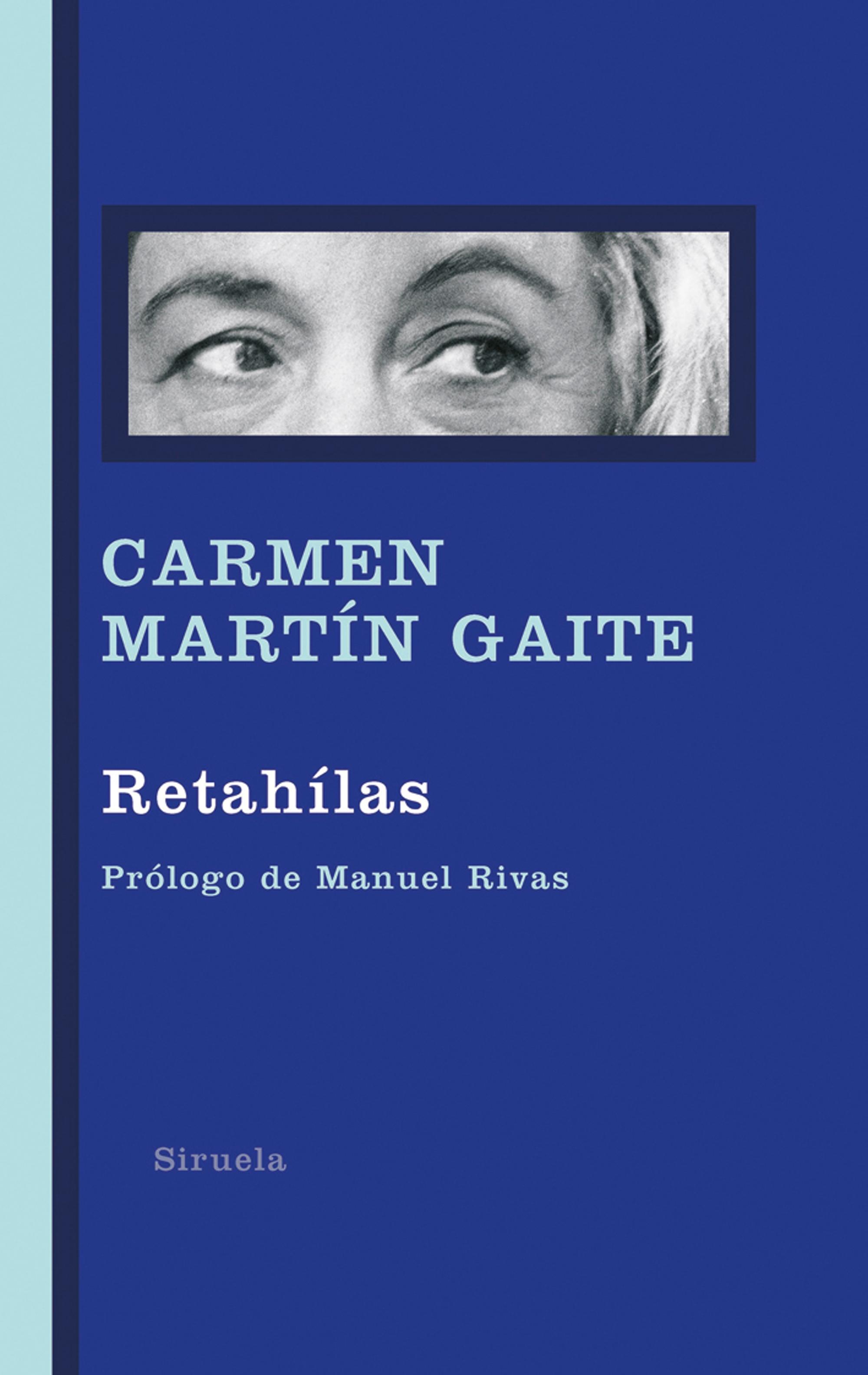 Retahílas "(Biblioteca Carmen Martín Gaite)".