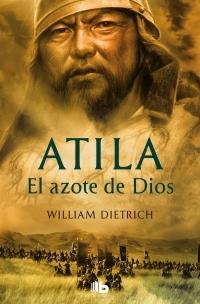 Atila. El azote de Dios. 