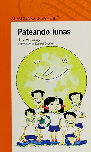 Pateando lunas