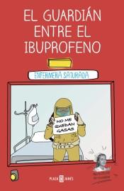 El guardián entre el ibuprofeno .