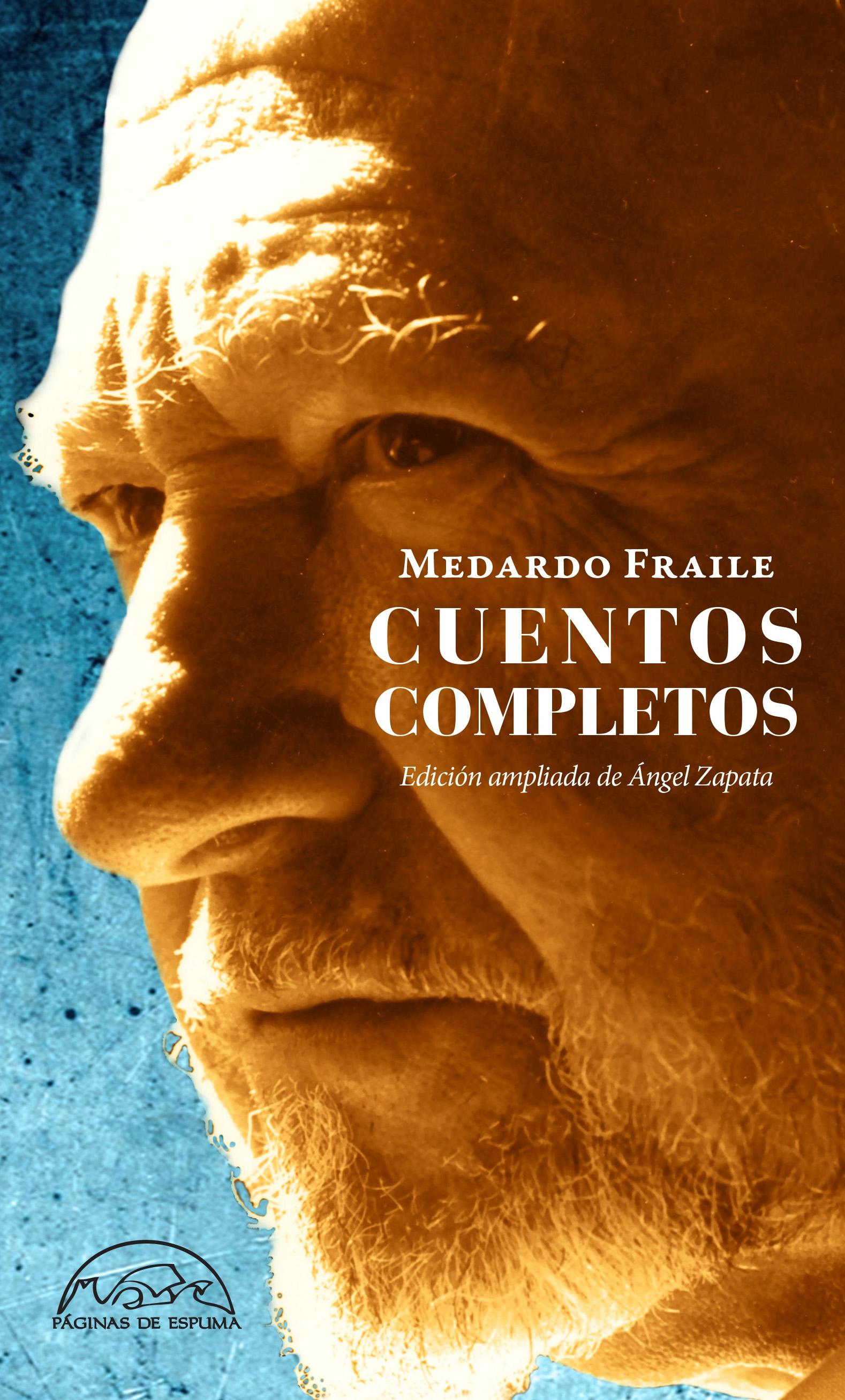 Cuentos completos "(Medardo Fraile)"