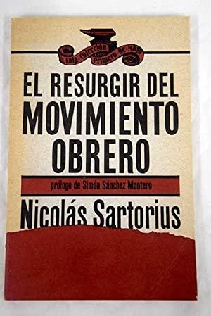 El sindicalismo de nuevo tipo "Ensayos sobre Comisiones Obreras". 