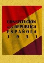 Constitución de la República Española 1931. 