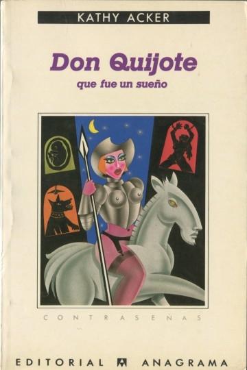 Don Quijote que fue un sueño.