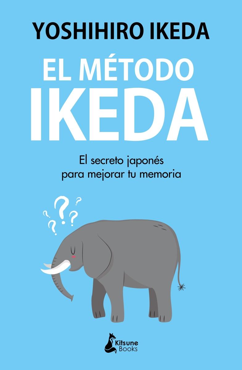 El método Ikeda "El secreto japonés para mejorar tu memoria". 