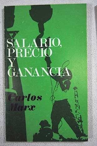 Salario, precio y ganancia