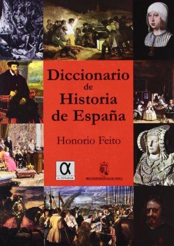 Diccionario de historia de España. 