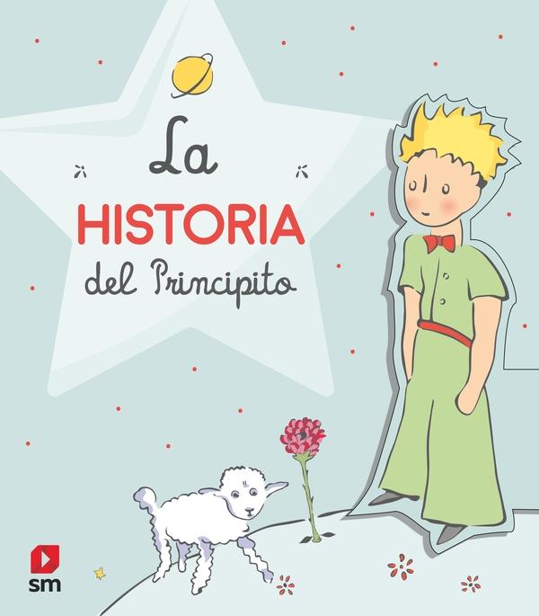 La historia del Principito. 