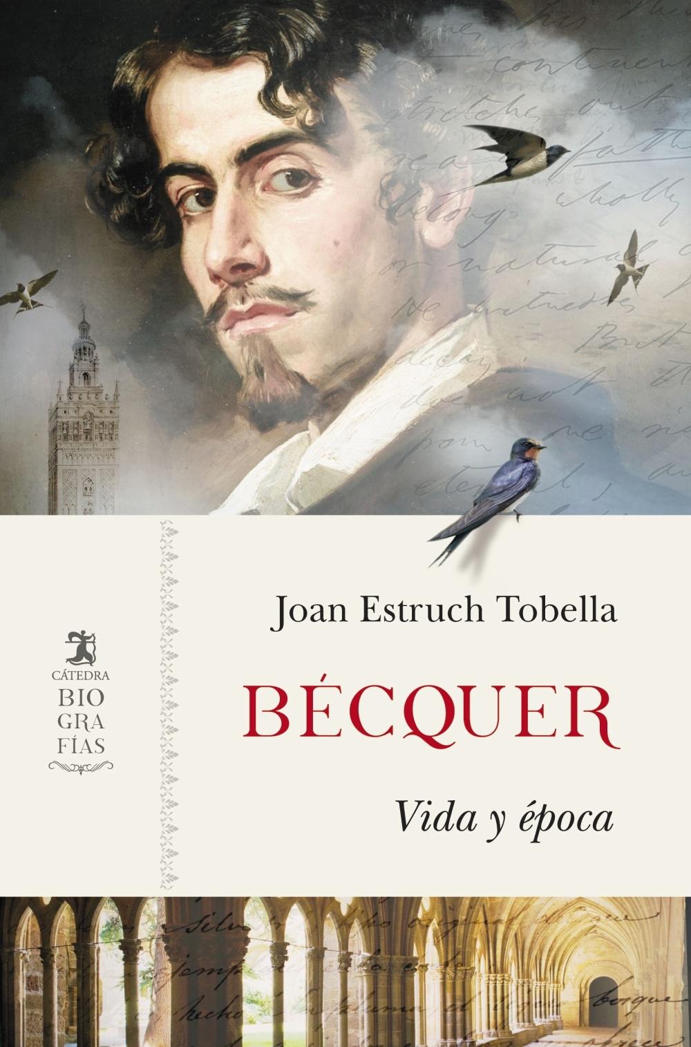 Bécquer "Vida y época". 