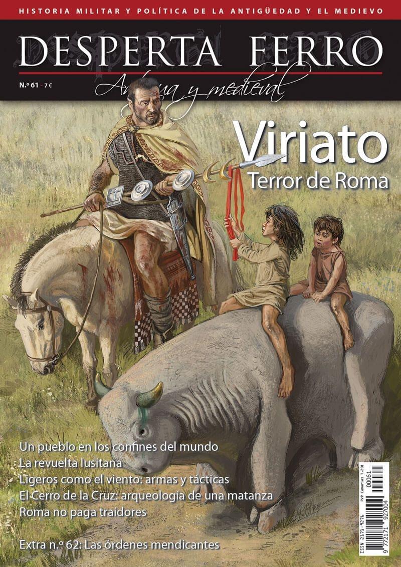 Desperta Ferro. Antigua y Medieval nº 61: Viriato. Terror de Roma