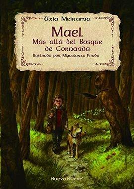 Mael "Más allá del Bosque de Cornanda". 