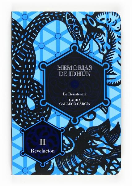 Memorias de Idhún - La Resistencia. Libro II: Revelación