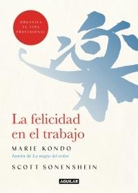 La felicidad en el trabajo.