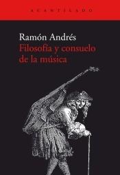 Filosofía y consuelo de la música.