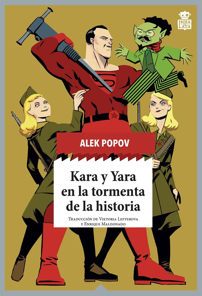 Kara y Yara en la tormenta de la historia