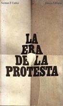 La era de la protesta "Oposición y rebeldía en el siglo XX"