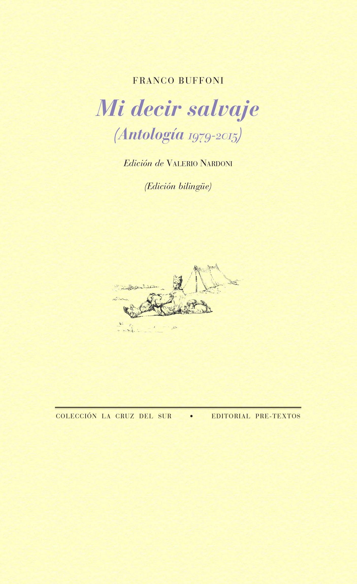 Mi decir salvaje "(Antología 1979-2015)". 