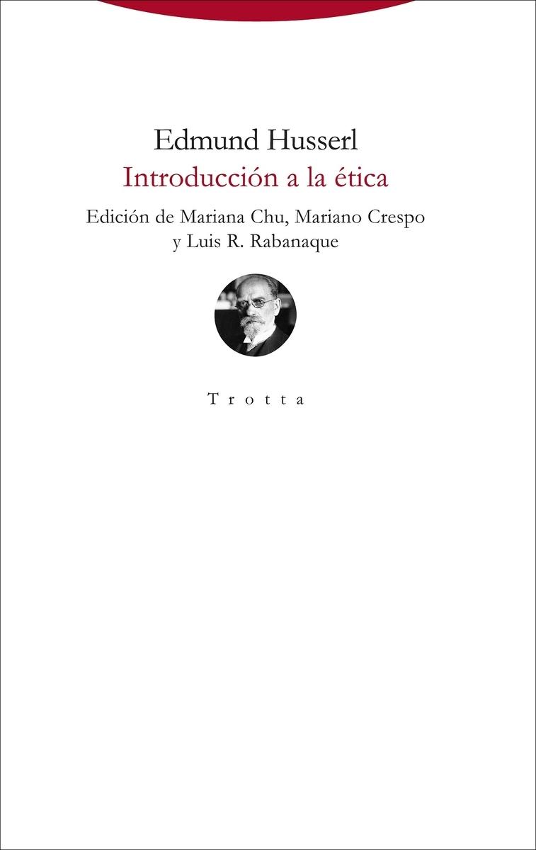 Introducción a la ética "Lecciones de los semestres de verano de 1920 y 1924". 
