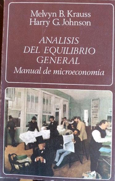 Análisis del equilibrio general "Manual de microeconomía"