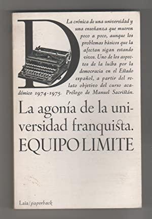 La agonía de la universidad franquista